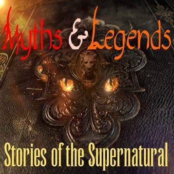 Myths and Legends | Interview with Dr. Rita Louise | Podcast