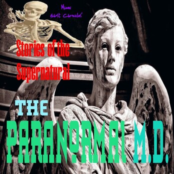 The Paranormal MD | Interview with Mary Marshall | Podcast