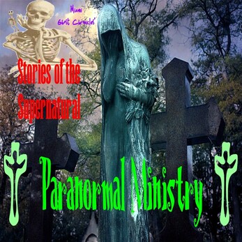 Paranormal Ministry | Interview with Rev. Shawn Whittington | Podcast