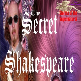 The Secret Shakespeare | Interview with Katherine Chiljan | Podcast